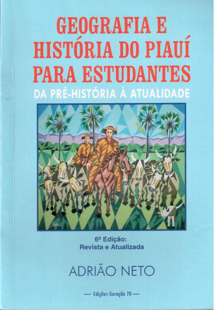 Geografia e História do Piauí para estudantes, de Adrião Néto, capa 001